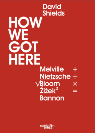 The cover of David Shield's book, How We Got Here.