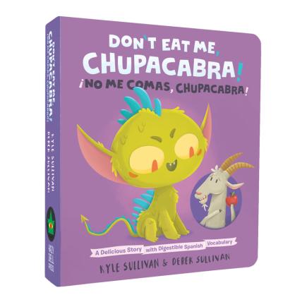 Sullivan Don't Eat Me Chupacabra