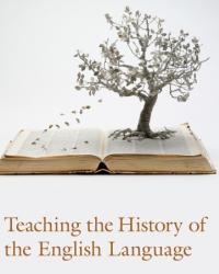 teaching the history of the english language Colette Moore