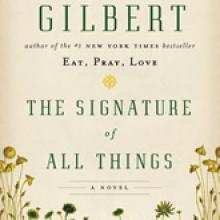 The Signature of All Things by Elizabeth Gilbert